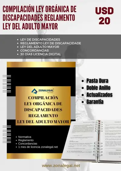 COMPILACIÓN LEY ORGÁNICA DE DISCAPACIDADES REGLAMENTO LEY DEL ADULTO MAYOR